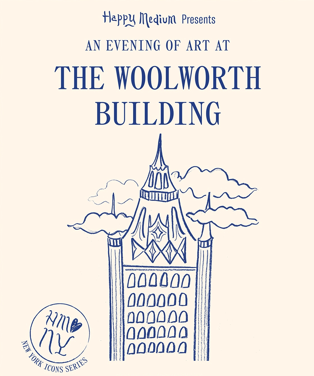 Happy Medium event poster featuring an illustration of the Woolworth Building